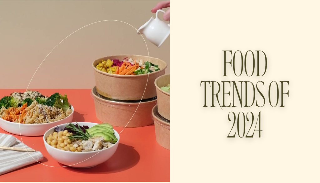 Food trends of 2024