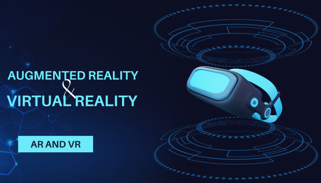 AR and VR