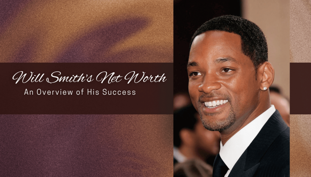 Will Smith's Net Worth