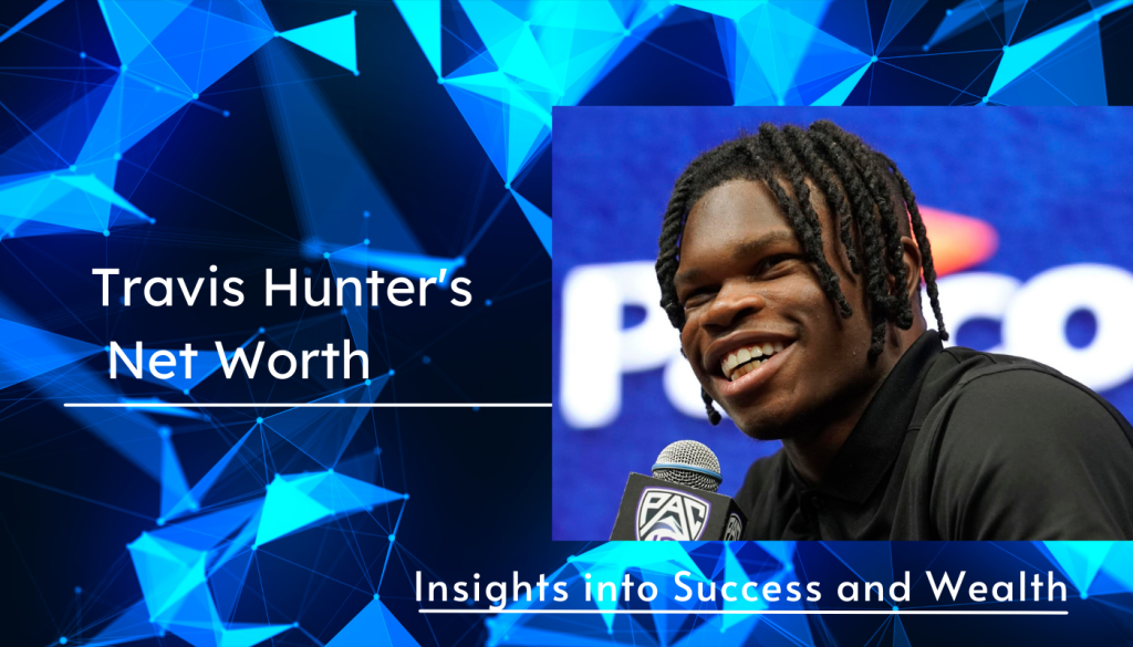 Travis Hunter's net worth
