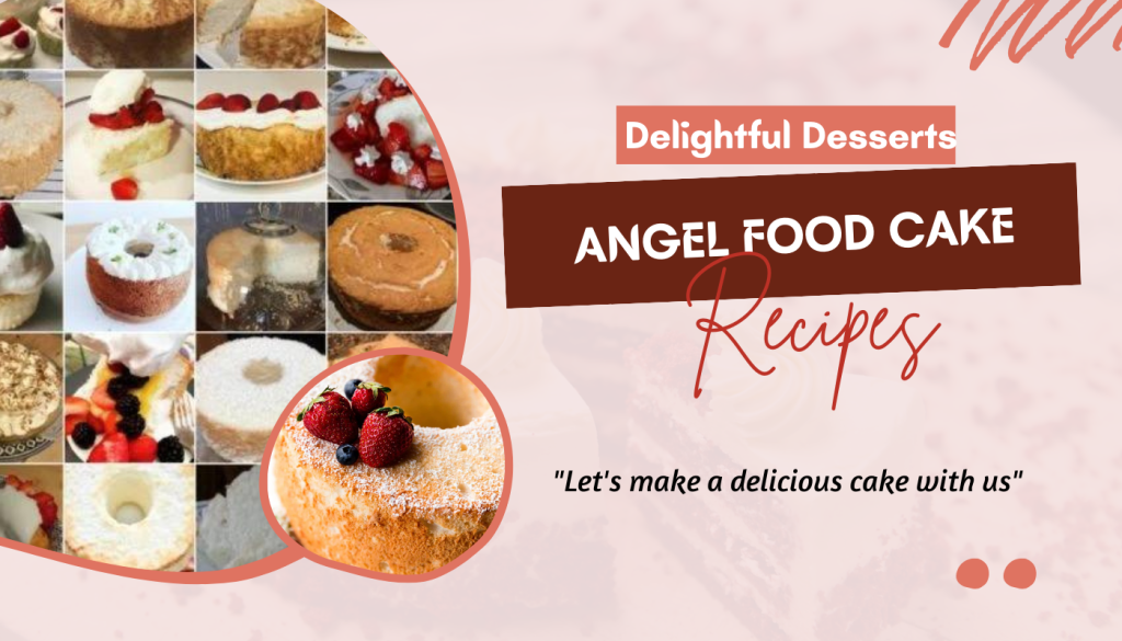 Angel Food Cake